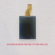 1PCS New LCD for Canon IXUS145 IXUS150 IXUS160 IXUS165 IXUS175 IXUS180 IXUS185 ELPH135