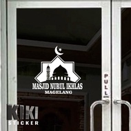 CUTTING STICKER - STIKER KACA PINTU / JENDELA MASJID / MUSHOLLA - CUSTOM NAMA