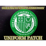 Original High Quality Uniform Patch OLFU Our Lady of Fatima University