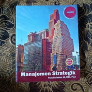MANAGEMENT STRATEGY Popy Rufaidah SE. MBA. Ph.D Department of Management and Business Faculty of Eco