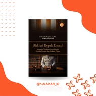 Regional Head Discresi Book: Perspective of Administrative Law, Civil Law and Criminal Law