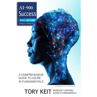 AI-900 Success: A Comprehensive Guide to Azure AI Fundamentals