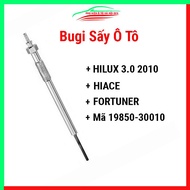 Bugi sấy ô tô HILUX 3.0 2010 HIACE FORTUNER Mã 19850-30010