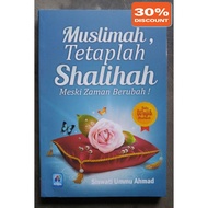 Muslimah Book Remains Shalihah Even Though Times Change
