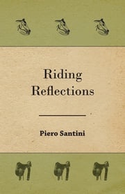 Riding Reflections Piero Santini
