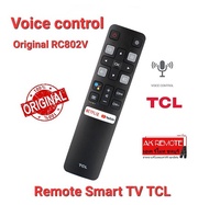 💢ส่งฟรี💢สั่งงานด้วยเสียง รีโมท Original Smart TV TCL RC802V รีโมทรูปทรงเดียวกันใช้ได้ทุกรุ่น