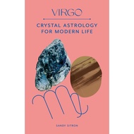 Virgo : Crystal Astrology for Modern Life by Sandy Sitron (UK edition, hardcover)