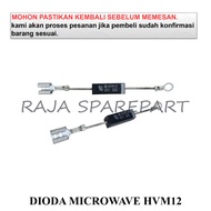 Dmh DIODE MICROWAVE/OVEN/DIODE/DIODA MICROWAVE HVM12