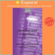 Genders and Classifiers : A Cross-Linguistic Typology by Alexandra Y. Aikhenvald (UK edition, hardco