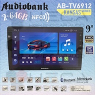 Audiobank KANSAS Series NFC 26/64 GB Android 9" Head Unit AB-TV6912 9 inch Car Headunit Tape