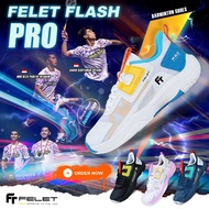*NEW ARRIVAL* FELET FLASH PRO BADMINTON SHOES