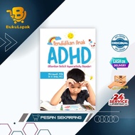 ADHD Children's Education Book (Activity Deficit Hyperactivity Disorder) - Deepublish