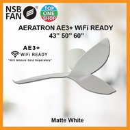NSB FAN AERATRON AE3+/ AE3+ Wifi Ready 43 / 50 / 60 Inches DC MOTOR REMOTE CONTROL CEILING FAN