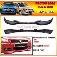 PROTON SAGA BLM FLX FL FRONT SKIRT (ACSESPINMODULOMDLMIVECPROMOTES1K) PU FIBER SKIRT LIP CAR BODYKIT