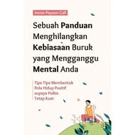 A Guide to Removing Bad Habits TheYANG to Uneven Your Mentality - Annie Payson Call