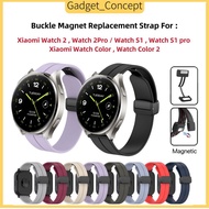 Magnetic Buckle Strap For Xiaomi Watch S3 , Xiaomi Watch 2 , Watch 2pro , Xiaomi Watch S1 Watch S1pr