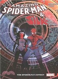 The Amazing Spider-Man & Silk ─ The Spider(fly) Effect