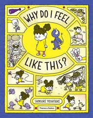 Why Do I Feel Like This? -- Hardback [Hardcover]