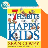 [100% Original Books] - The 7 Habits of Happy Kids by Sean Covey (UK edition, paperback)