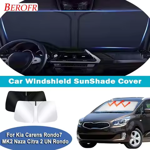 For Kia Carens Rondo7 MK2 Naza Citra 2 UN Rondo 2007-2013 Car Windshield Sunshade Cover Front Window