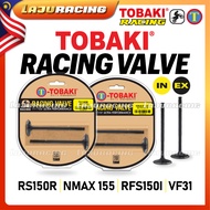 TOBAKI Racing Valve Intake / Exhaust RS150R / NMAX155 / RFS150I / VF3I / 100% ORIGINAL