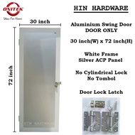HIN 30 inch x 72 inch Aluminium Swing Door / Toilet Door / Pintu Bilik Air / Door ONLY