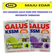 2024 SASBADI GALUS KSSM SPM MATEMATIK TAMBAHAN TINGKATAN 4/5