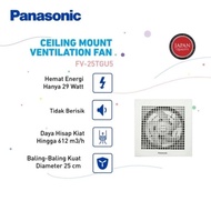 PANASONIC Ceiling Fan Exhaust Fan 10 Inch FV 25TGU