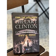TÌNH THẾ HIỂM NGHÈO – Hillary Rodham Clinton và  Louise Penny – Nguyễn Quang Huy dịch – Bách Việt Bo