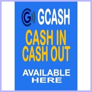 Gcash Cash in cash out laminated signage ❂ ☂