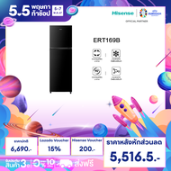 [ผ่อน0% นาน10เดือน] Hisense ตู้เย็น 2 ประตู :5.9Q / 168 ลิตร รุ่น ERT169B