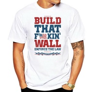 Cotton T-Shirt Men T Shirt Build That Freakin Wall Enforce The Law