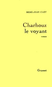 Charhouz le voyant René-Jean Clot