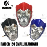 HIGH QUALITY RAIDER 150 SMALL & R-150 FI HEADLIGHT ASSY COD