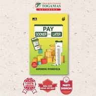 City Lite: Pay Sononer Or Later - Adrindia Ryandisza - Elexmedia Komputindo (Elex)