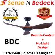 EFENZ ISSAC 52 Inch DC Motor Ceiling Fans with No Light Design