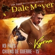 Kyron (French) - AI Narrated Dale Mayer