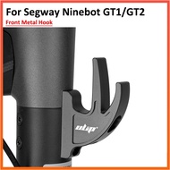 【New-store】 Ulip Front Metal Hook For Segway Ninebot Gt Series Scooter Gt1 Gt2 Accessories Parts Storage Hook