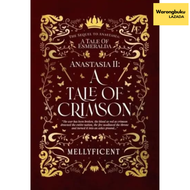 Aizlieya Empire - Novel Anastasia II: A Tale of Crimson Mellyficent (Versi Hardcover 2024)