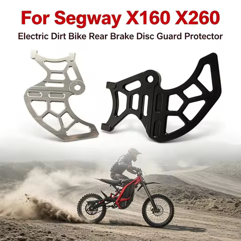 Electric Dirt Bike Motorcycle Accessories Rear Brake Disc Guard Protector For Segway X160 X260 X 160