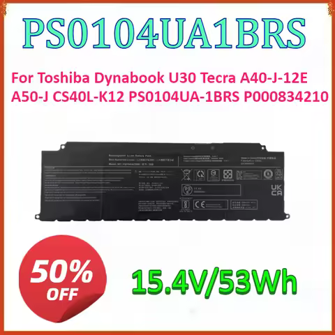 New PS0104UA1BRS 15.4V 53Wh Laptop Battery For Toshiba Dynabook U30 Tecra A40-J-12E A50-J CS40L-K12 