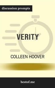 Summary: "Verity" by Colleen Hoover | Discussion Prompts bestof.me