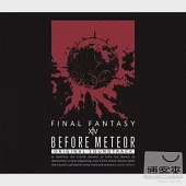 電玩原聲帶 / Before Meteor：FINAL FANTASY XIV Original Soundtrack (日本進口版, BDM)