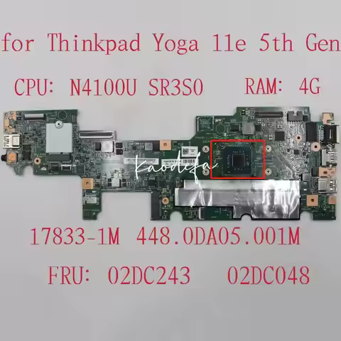 For Lenovo Thinkpad Yoga 11e 5th Gen Laptop Motherboard With N4100 CPU 4G RAM 17833-1M 448.0DA05.001