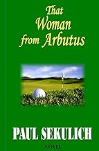 That Woman from Arbutus