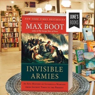 Invisible armies: an epic history of guerrilla warfare from ancient ti ..