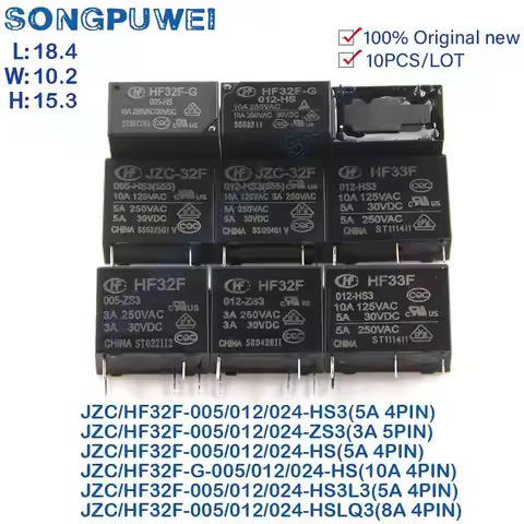 10PCS Relays 5V 12V 24V DC JZC/ HF32F -G -005/012/024VDC -HS3 -ZS3 -HS 3A 5A 8A 10A 250VAC 4Pin 5Pin
