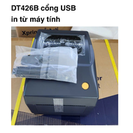 Máy in tem nhiệt mã vạch Xprinter XP - DT426B Cổng USB - Chuyên in mã vận đơn hàng in đơn sàn TMĐT đ