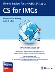 Thieme Review for the USMLE® Step 2: CS for IMGs Mohamed M. Elawdy
