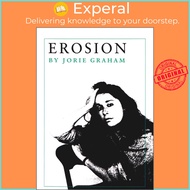Erosion by Jorie Graham (US edition, paperback)